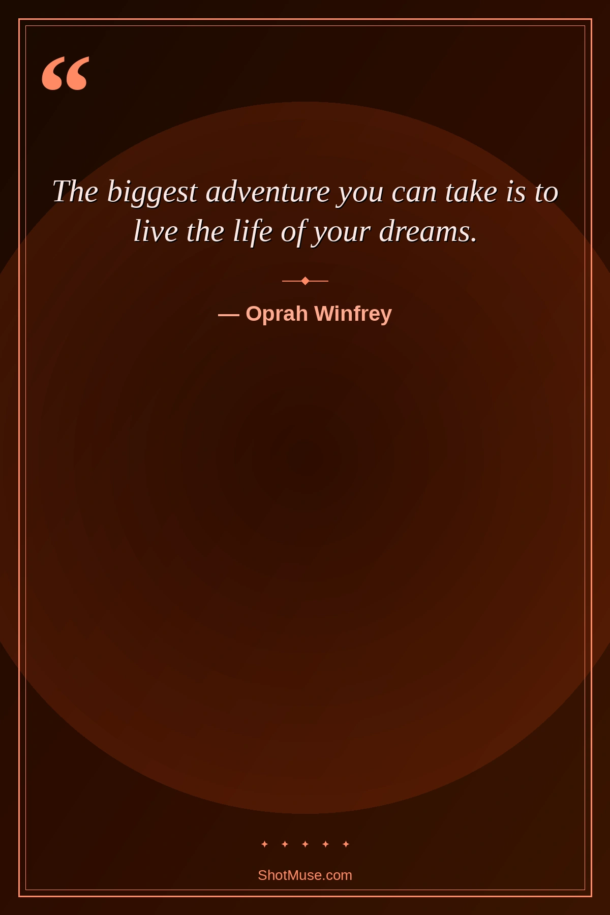 Life quote by Oprah Winfrey — The biggest adventure you can take is to live the life of your dreams — HD orange sunrise wallpaper