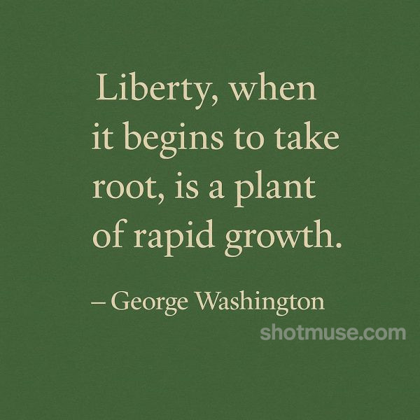 Liberty quote by George Washington on deep green textured background